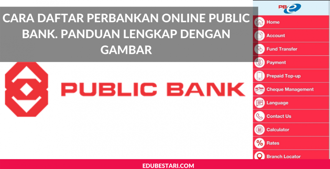 Cara Daftar Perbankan Online Public Bank. Panduan Lengkap Dengan Gambar