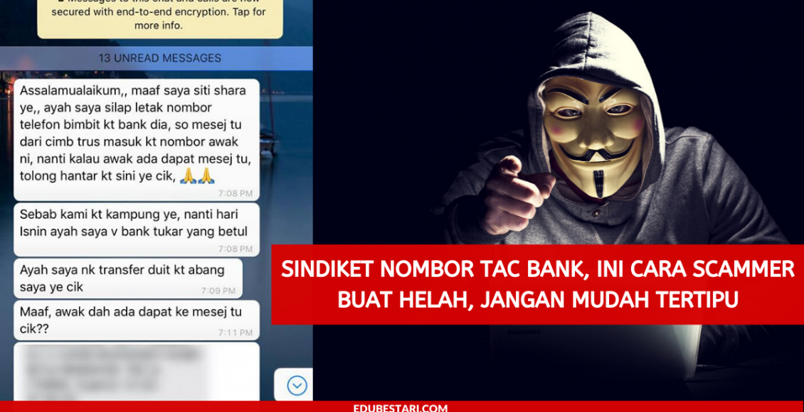 Sindiket Nombor TAC Bank, Ini Cara Scammer Buat Helah, Jangan Mudah Tertipu
