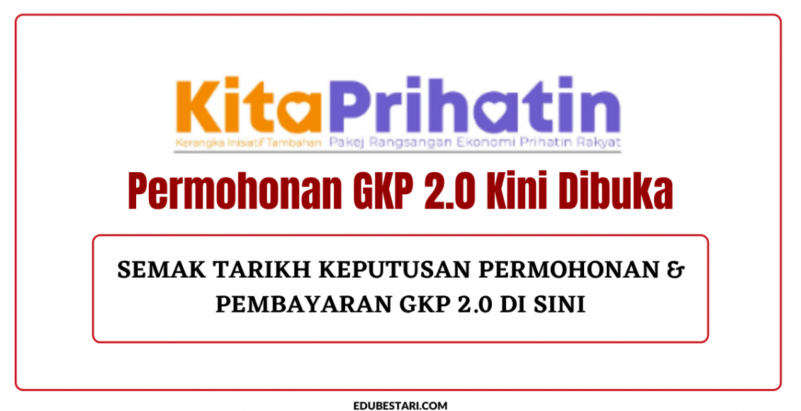 Permohonan GKP 2.0 Kini Dibuka,