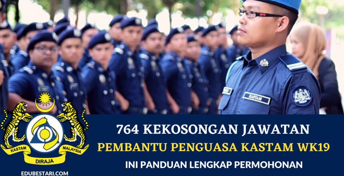 764 Kekosongan Jawatan Pembantu Penguasa Kastam Gred WK19 Ditawarkan. Ini Panduan Lengkap Permohonan Melalui SPA9 (1)