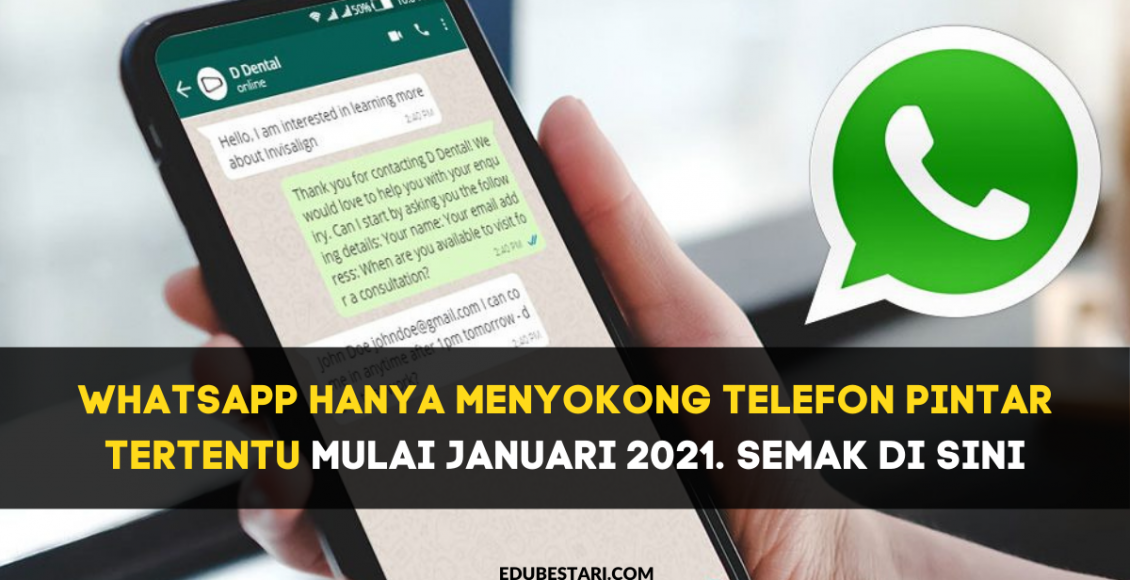 WhatsApp Hanya Menyokong Telefon Pintar Tertentu Mulai Januari 2021. Semak Di Sini