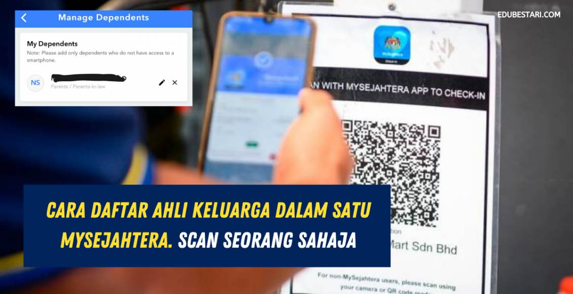 Cara Daftar Ahli Keluarga Dalam Satu MySejahtera. Scan Seorang Sahaja