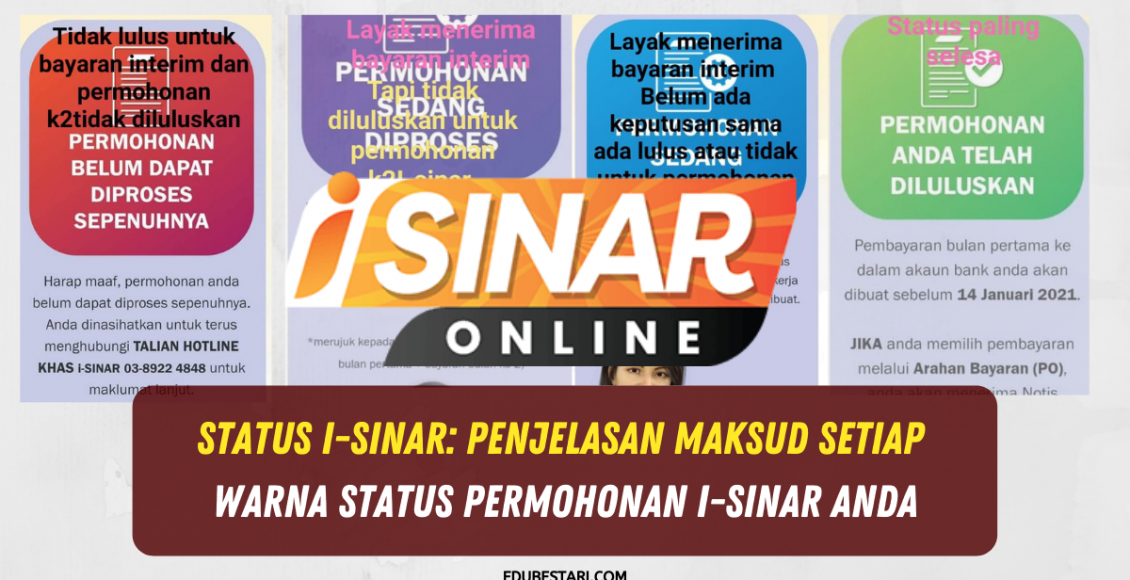 Status i-Sinar: Penjelasan Maksud Setiap Warna Status Permohonan i-Sinar Anda