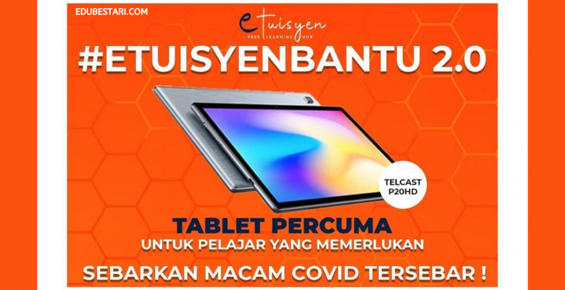 ETuisyenBantu 2 0 Mohon Bantuan Tablet Percuma Untuk Pelajar B40 Edu