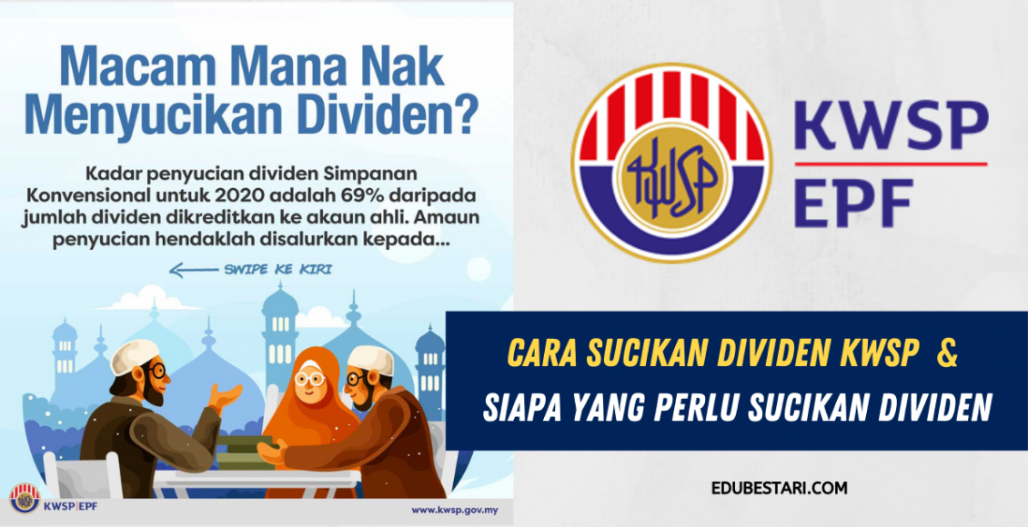 Cara Sucikan Dividen KWSP Sebelum Guna & Siapa Yang Perlu Sucikan Dividen