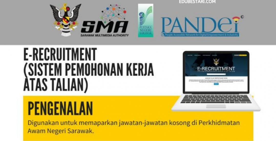 E-Recruitment: Cara Daftar Sistem Permohonan Jawatan Perkhidmatan Awam Negeri Sarawak