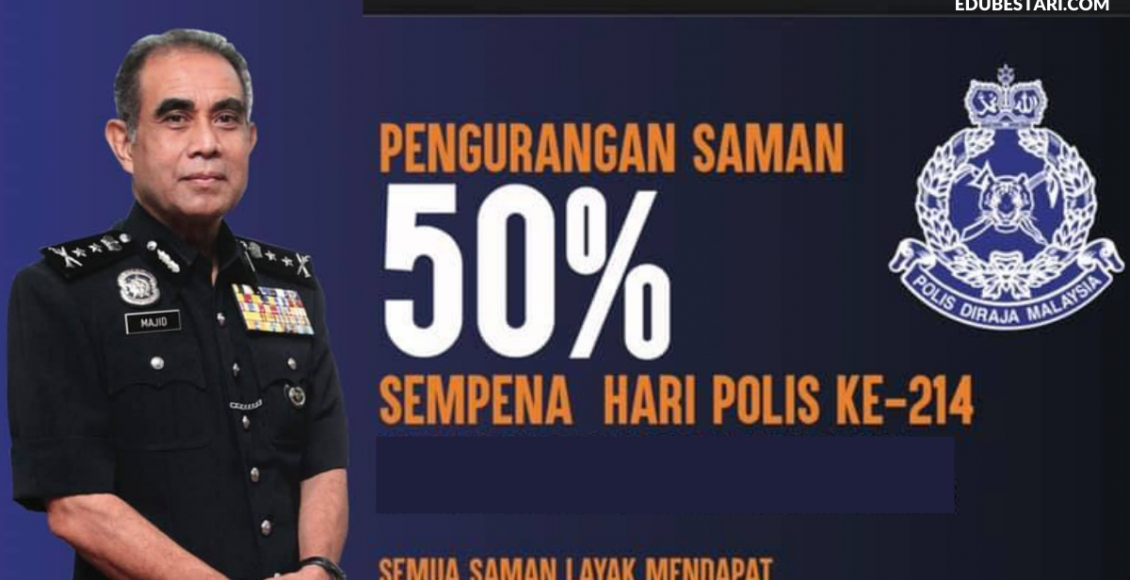 Tawaran Diskaun 50% Saman Polis Sempena Sambutan Hari Polis Tahun 2021