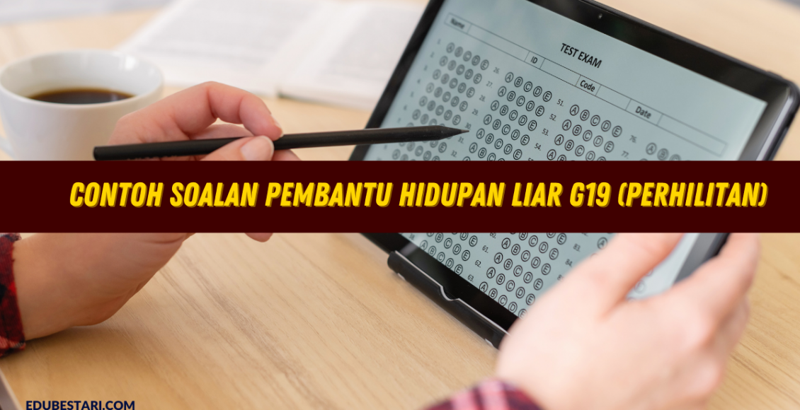 Contoh Soalan Pembantu Hidupan Liar G19 (PERHILITAN)