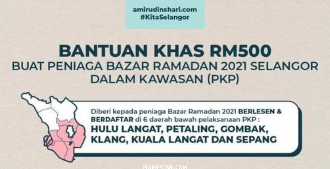 Permohonan Bantuan Khas RM500 Peniaga Bazar Ramadan Di Kawasan PKP Kini Dibuka