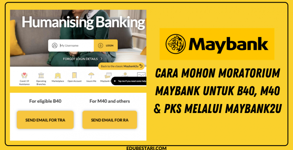 Cara Mohon Moratorium Maybank Untuk B40, M40 & PKS Melalui Maybank2u