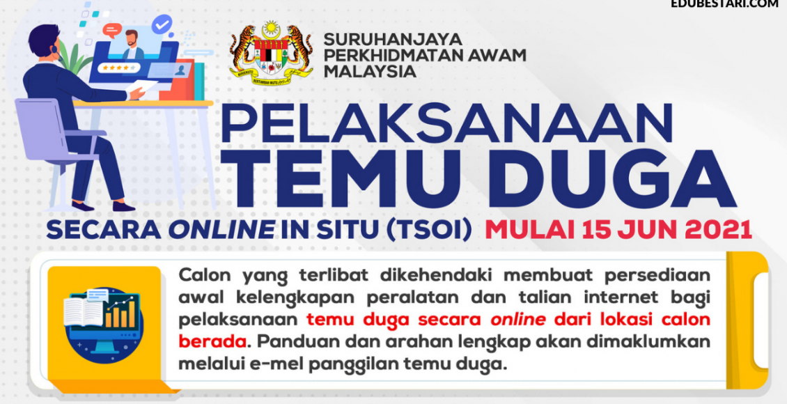 Panduan Temuduga SPA Secara Online In Situ (TSOI) Mulai 15 Jun 2021