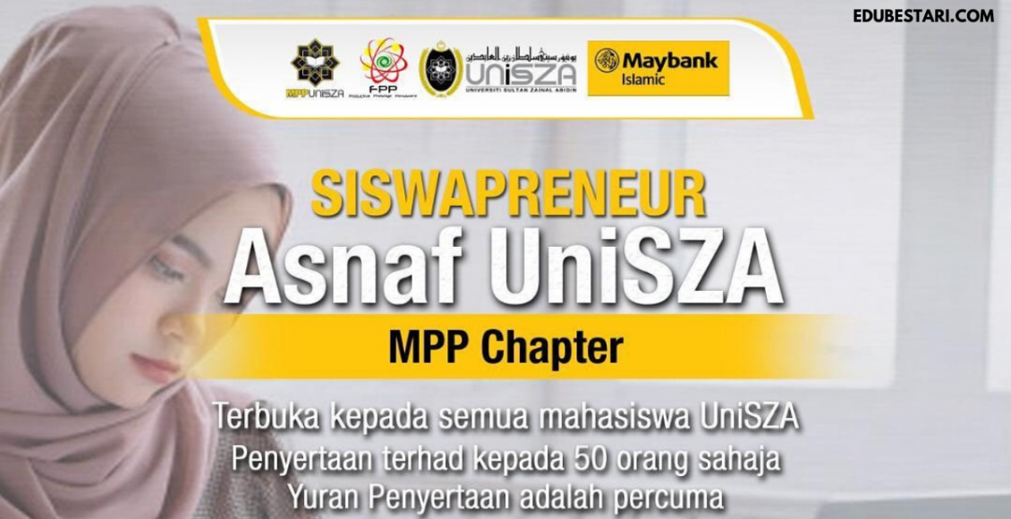 Tawaran Program Siswapreneur Asnaf UniSZA Untuk Mahasiswa. Modal Perniagaan RM2,000 Diberi