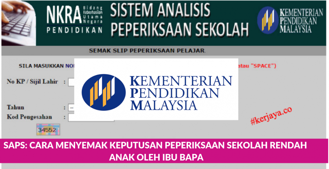 SAPS- Cara Menyemak Keputusan Peperiksaan Sekolah Rendah Anak Oleh Ibu Bapa
