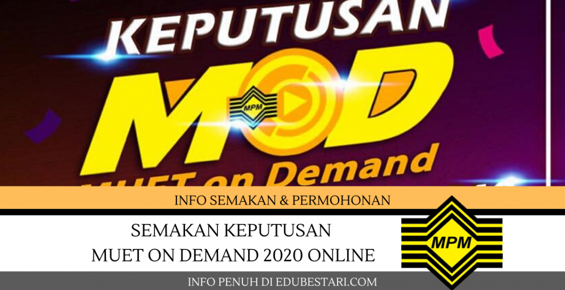 Semakan Keputusan MUET On Demand 2020 Online