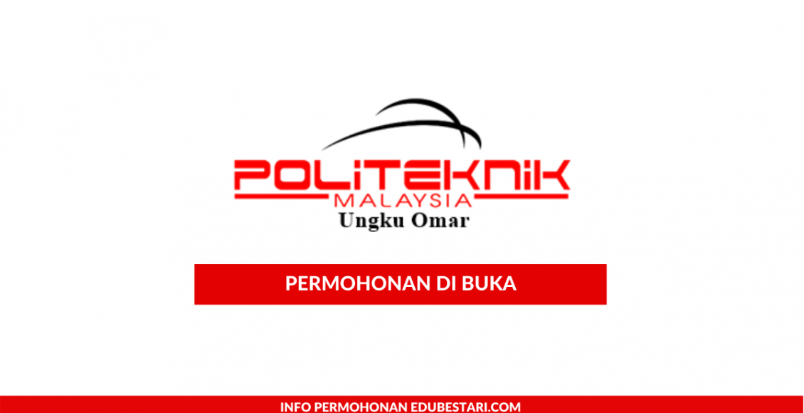 Permohonan Politeknik Ungku Omar Kini Di Buka