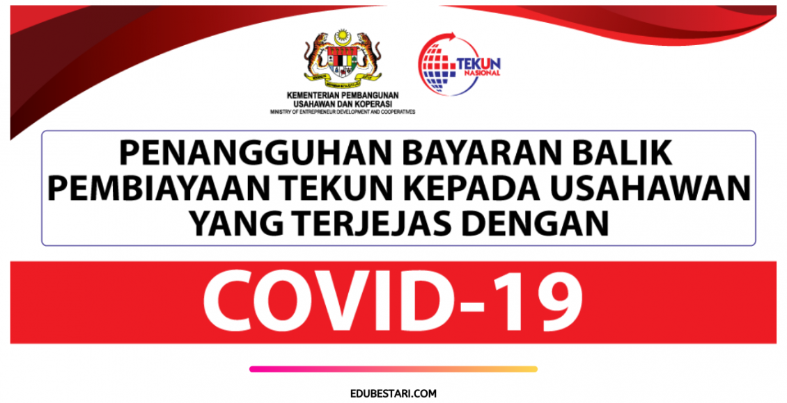 Penangguhan Pembayaran Balik Pembiayaan TEKUN