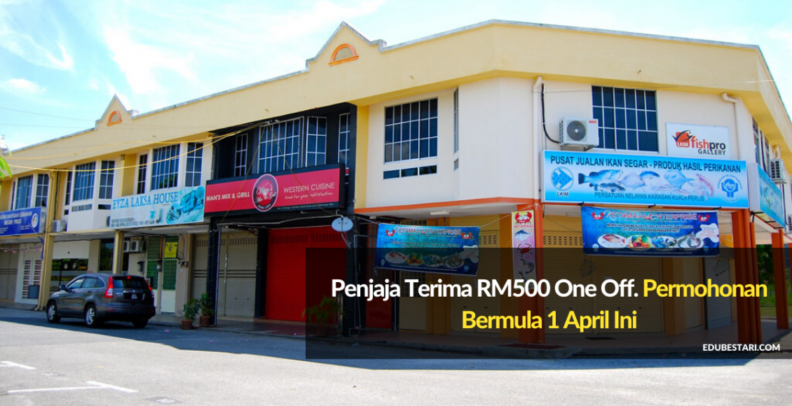 Penjaja Terima RM500 One Off. Permohonan Bermula 1 April Ini