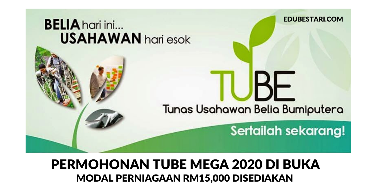 Permohonan Program Tunas Usahawan Belia Bumiputera Tube Modal Perniagaan Rm15 000 Disediakan Edu Bestari