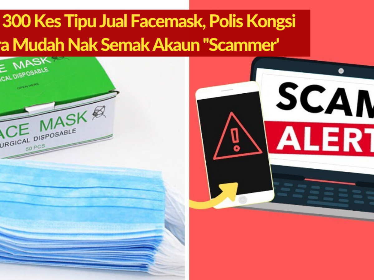 Takut Ditipu Scammer Guna Aplikasi Ini Untuk Semak Akaun Bank No Telefon Pihak Ketiga Buzzkini