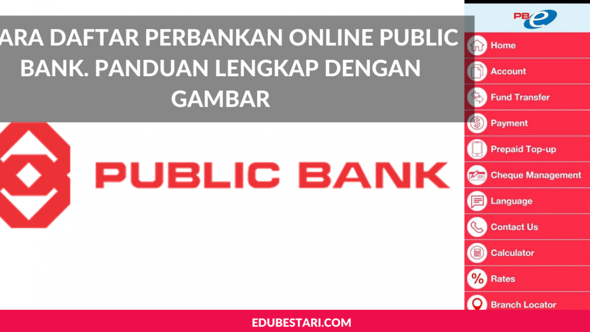 Cara Daftar Perbankan Online Public Bank Panduan Lengkap Dengan Gambar Edu Bestari