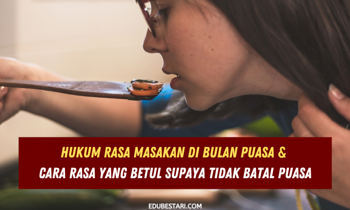 Hukum Rasa Makanan Ketika Puasa