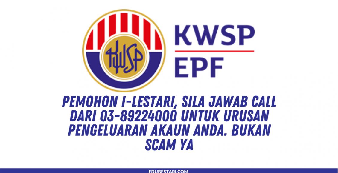 Pemohon i-Lestari, Sila Jawab Call Dari 03-89224000 Untuk Urusan Pengeluaran Akaun Anda. Bukan Scam Ya