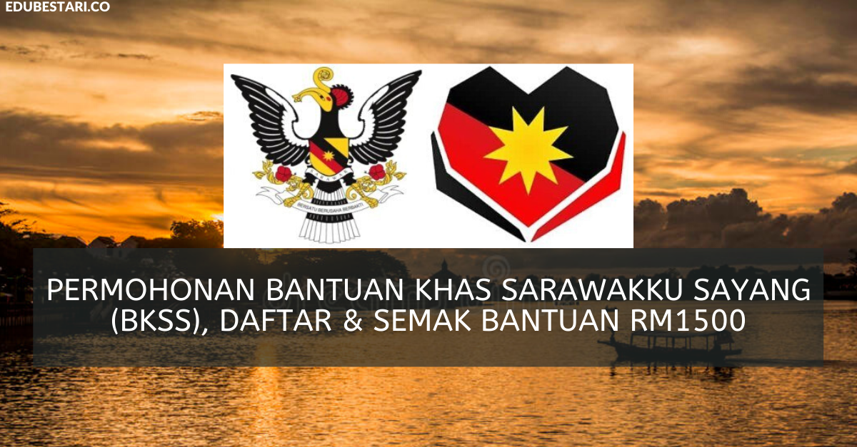 Permohonan Semak Bantuan Bantuan Khas Sarawakku Sayang 