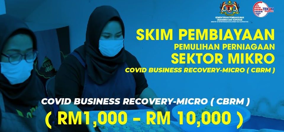 Permohonan Skim Pembiayaan Pemulihan Perniagaan Sektor Mikro TEKUN Nasional (CBRM) Di Buka. Terima Bantuan Sehingga RM10,000