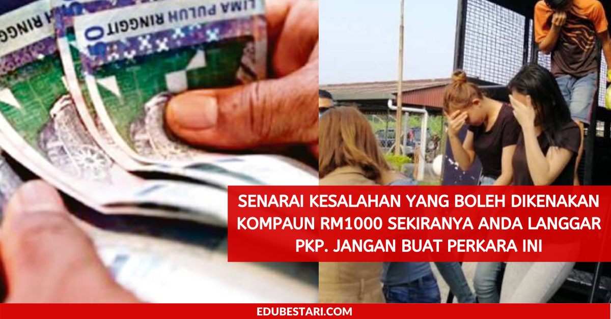 Senarai Kesalahan Yang Boleh Dikenakan Kompaun RM1000 