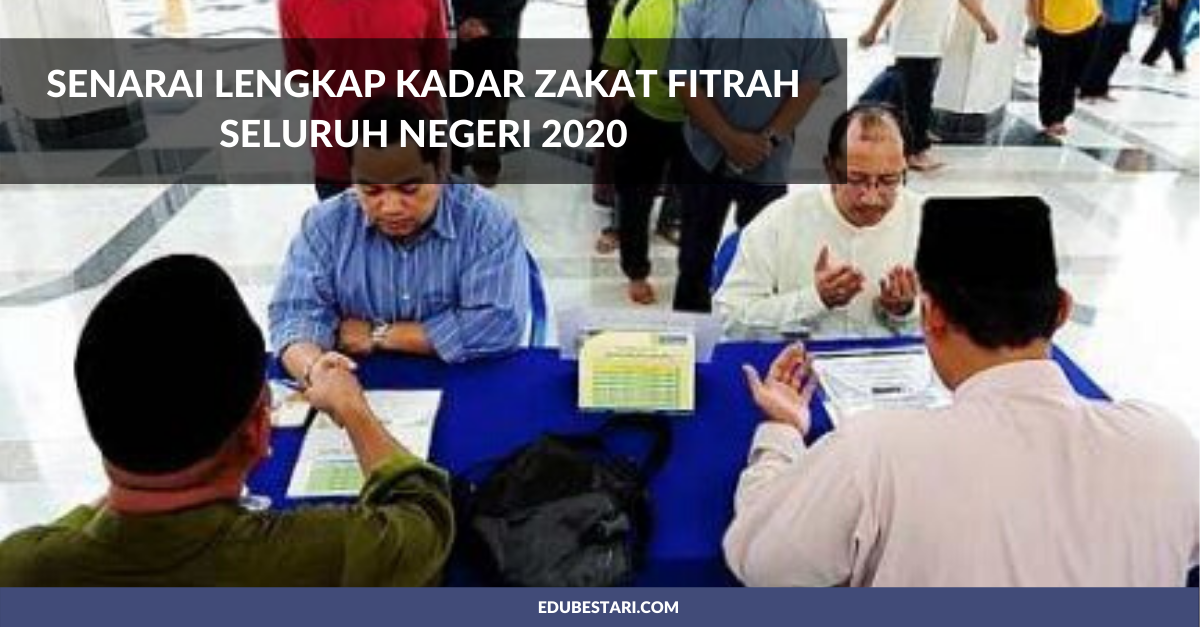 Senarai Lengkap Kadar Zakat Fitrah Seluruh Negeri 2020 