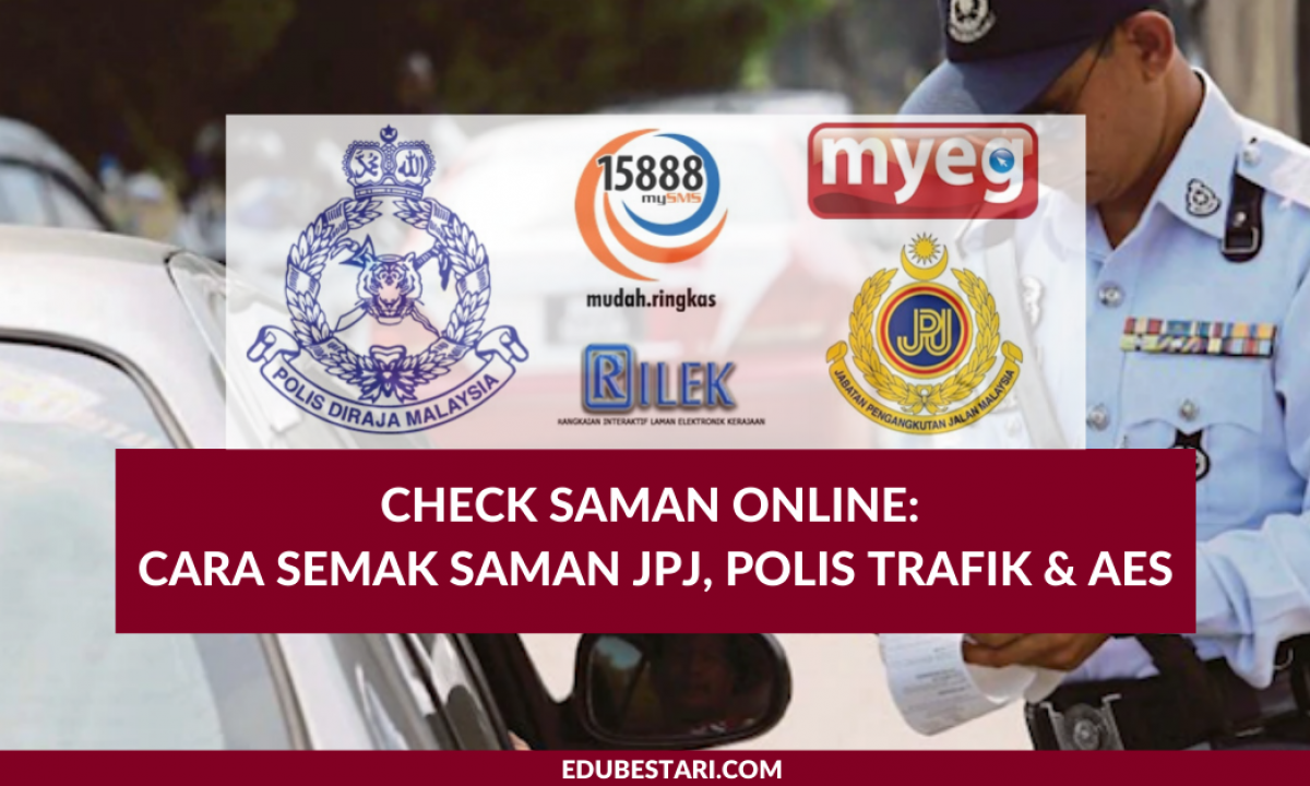 Check Saman Online Cara Semak Saman Jpj Polis Trafik Aes Edu Bestari