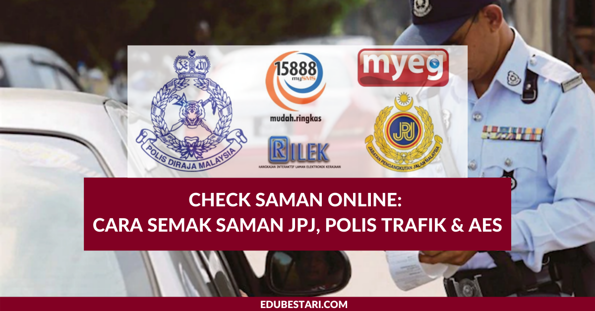 Check Saman Online Cara Semak Saman JPJ, PDRM & AES  Edu Bestari