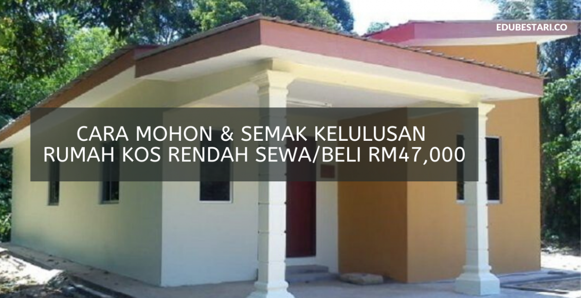 Cara Mohon & Semak Kelulusan Rumah Kos Rendah Sewa/Beli RM47,000