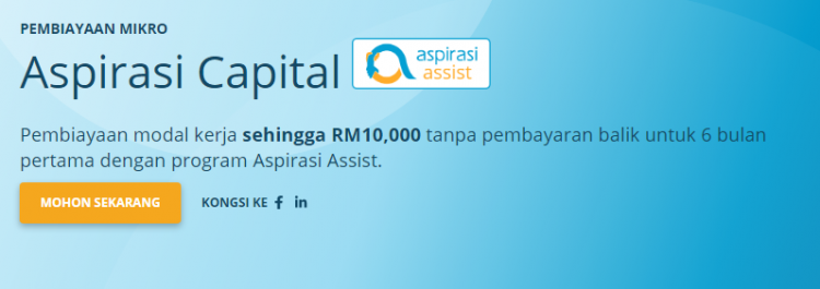Mohon Pembiayaan Aspirasi Assist, Modal Sehingga RM10,000 Tanpa Pembayaran Balik Untuk 6 Bulan Pertama