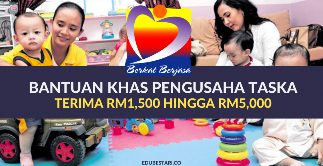 Bantuan Khas Pengusaha TASKA,