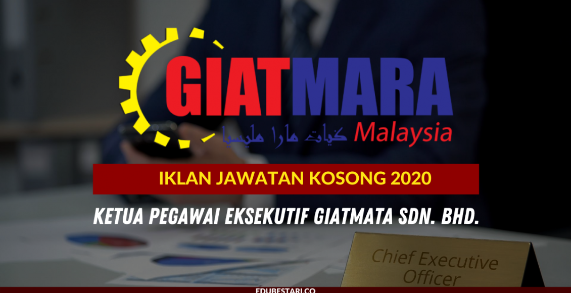 Ketua Pegawai Eksekutif GIATMATA Sdn. Bhd.