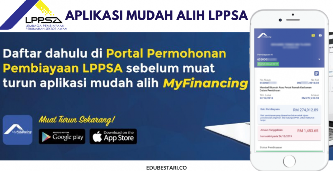 LPPSA MyFinancing: Cara Daftar, Semak Status Permohonan & Baki Pembiayaan LPPSA Melalui Aplikasi Mudah Alih