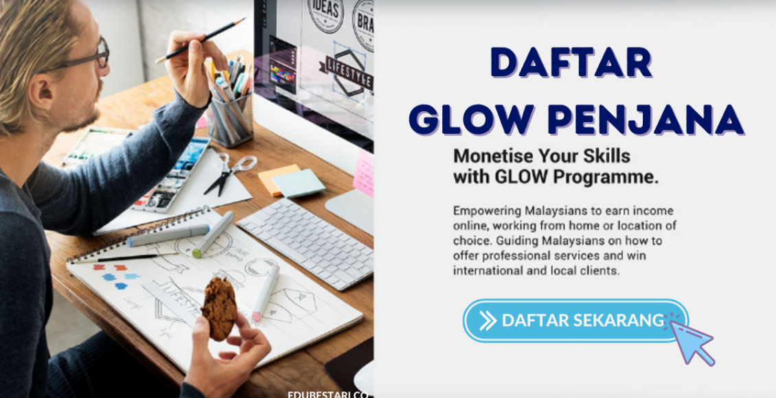 Daftar Glow PENJANA: Peluang Jana Pendapatan Sehingga RM6,000 Melalui Pekerjaan Secara Online