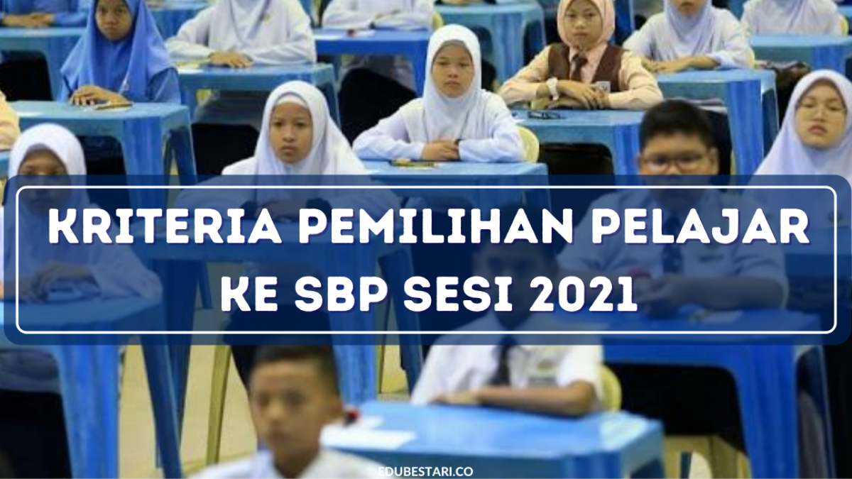Ujian Kemasukan Sekolah Berasrama Penuh 2021