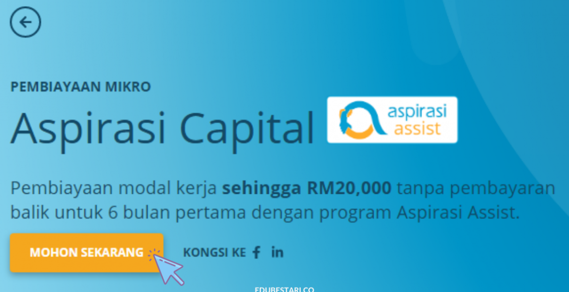 Permohonan Pembiayaan Modal Kerja Sehingga RM20,000 Melalui Program Aspirasi Assist