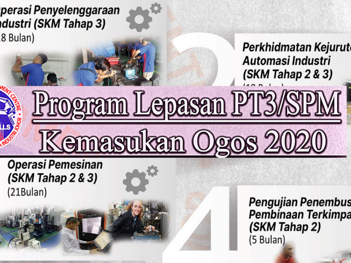 Permohonan Program Kemahiran Untuk Lepasan Pt3 Spm Kemasukan Ogos 2020 Edu Bestari