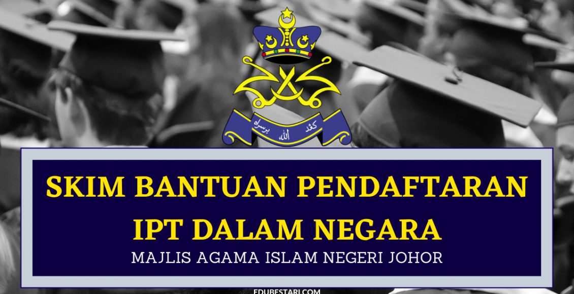 Mohon Bantuan Yuran Pendaftaran IPT Zakat Johor. Terima Bantuan Sehingga RM1,000