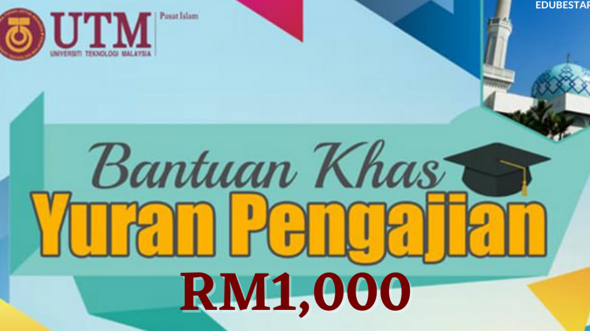 Permohonan Bantuan Khas Yuran Pengajian Rm1 000 Untuk Pelajar Utm Edu Bestari