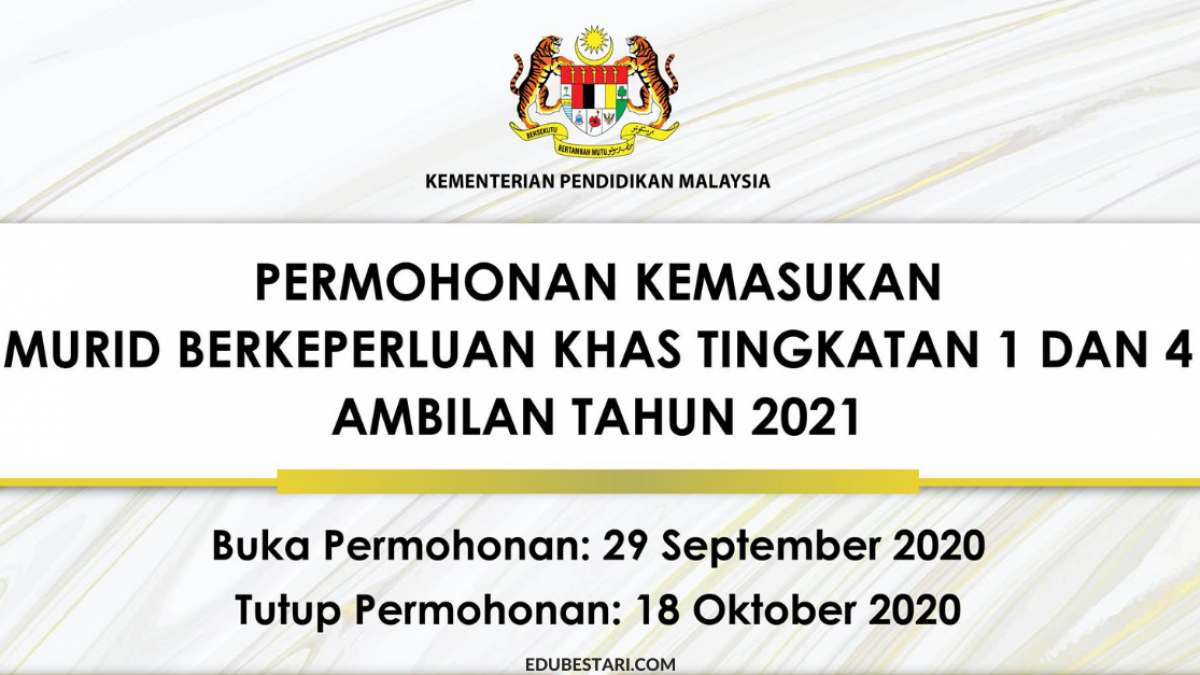 Permohonan Kemasukan Murid Berkeperluan Khas Tingkatan 1 4 Ambilan Tahun 2021 Edu Bestari