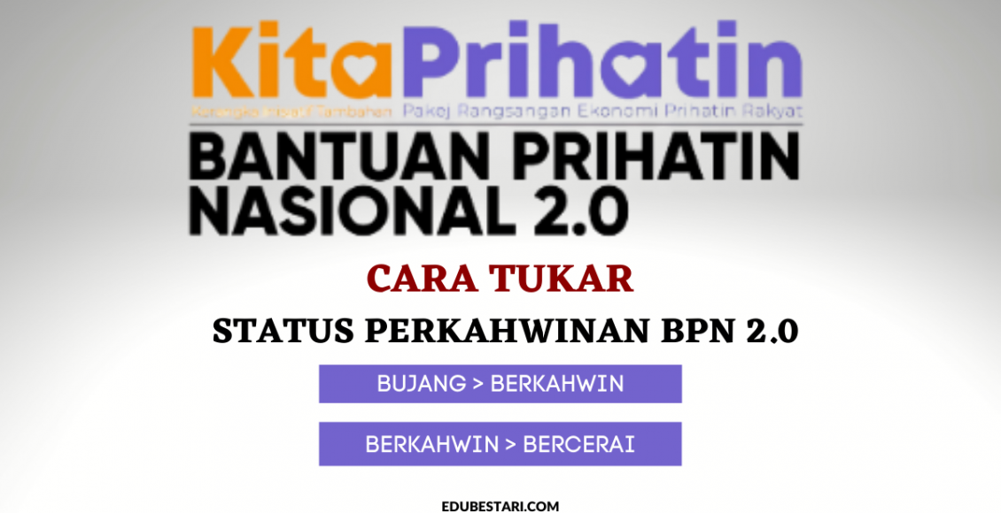 Cara Tukar Status Perkahwinan BPN 2.0