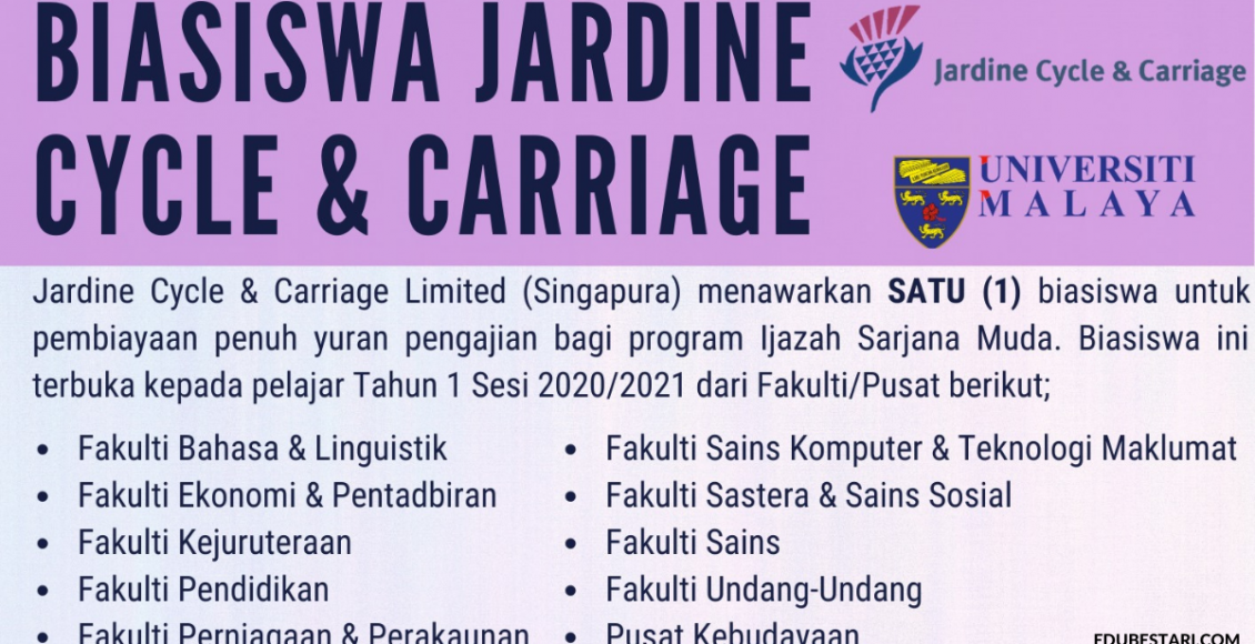 Permohonan Biasiswa Jardine Cycle & Carriage Buat Pelajar Universiti Malaya