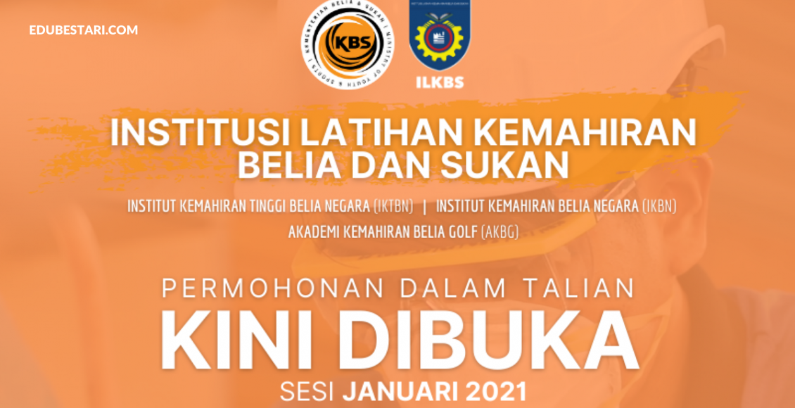 Permohonan Kemasukan Ke Institusi Latihan Kemahiran Belia Dan Sukan (ILKBS) Kini Dibuka
