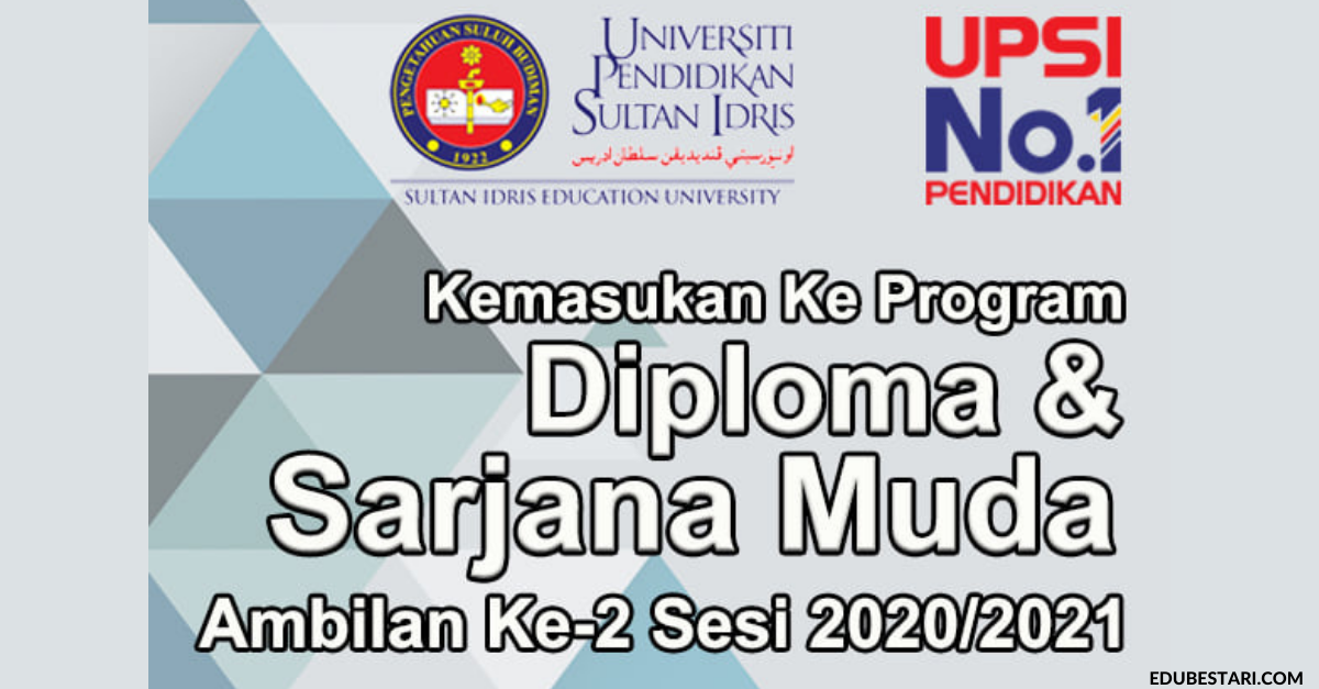 Permohonan Kemasukan Ke Program Diploma & Ijazah Sarjana Muda UPSI