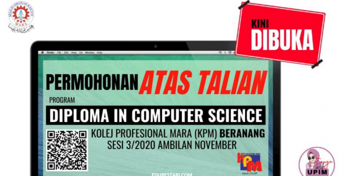 Permohonan Kemasukan Khas Diploma Sains Komputer Di KPM MARA Ambilan November