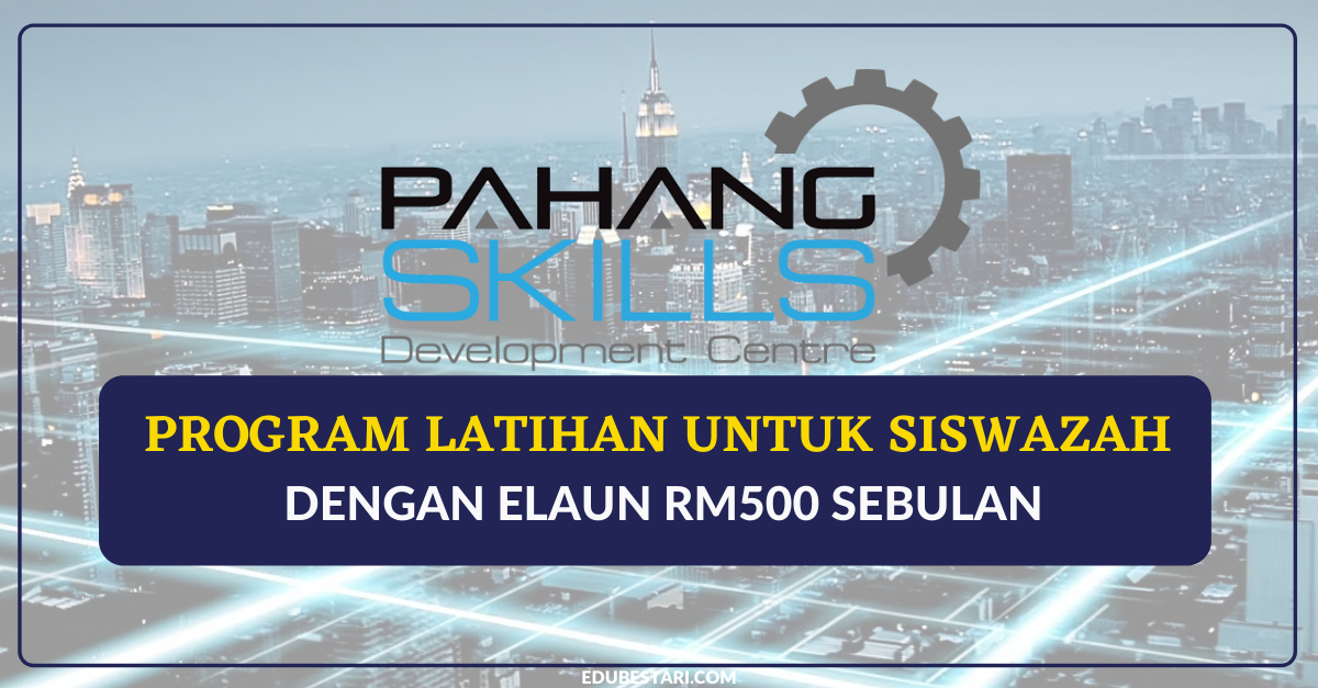 Program Latihan Untuk Siswazah Dengan Elaun RM500 Sebulan ...